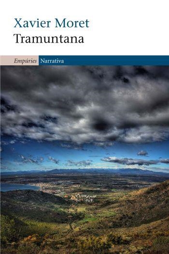 TRAMUNTANA | 9788497877220 | XAVIER MORET | Llibreria L'Altell - Llibreria Online de Banyoles | Comprar llibres en català i castellà online - Llibreria de Girona