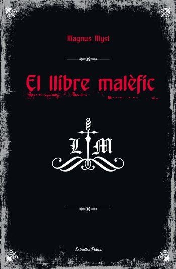 LLIBRE MALÈFIC, EL | 9788499324746 | MAGNUS MYST | Llibreria Online de Banyoles | Comprar llibres en català i castellà online
