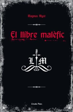 LLIBRE MALÈFIC, EL | 9788499324746 | MAGNUS MYST | Llibreria Online de Banyoles | Comprar llibres en català i castellà online