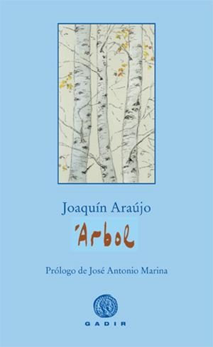 ÁRBOL | 9788496974784 | ARAÚJO, JOAQUÍN | Llibreria Online de Banyoles | Comprar llibres en català i castellà online