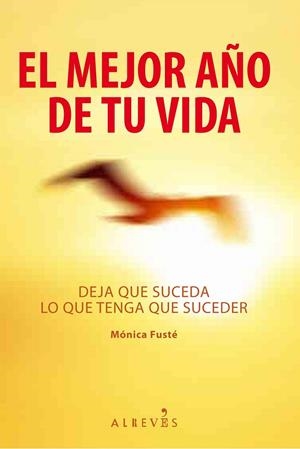 MEJOR AÑO DE TU VIDA, EL | 9788415098133 | FUSTÉ MARTÍ, MÒNICA | Llibreria Online de Banyoles | Comprar llibres en català i castellà online