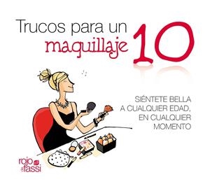 TRUCOS PARA UN MAQUILLAJE 10 | 9788493872519 | GUILLEN MUÑOZ, MARTA | Llibreria Online de Banyoles | Comprar llibres en català i castellà online