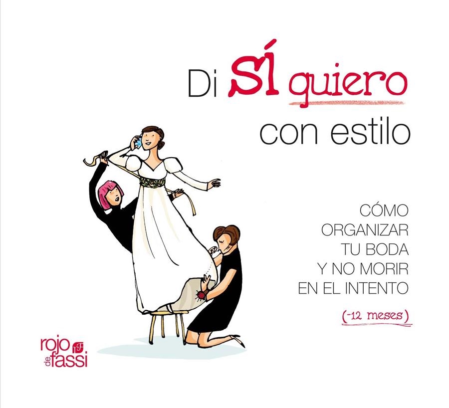 DI SI QUIERO CON ESTILO | 9788493872533 | ALONSO BAHAMONDE, PAULA | Llibreria Online de Banyoles | Comprar llibres en català i castellà online