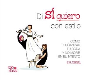 DI SI QUIERO CON ESTILO | 9788493872533 | ALONSO BAHAMONDE, PAULA | Llibreria Online de Banyoles | Comprar llibres en català i castellà online