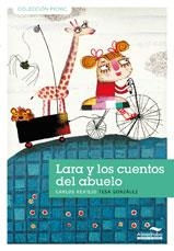 LARA Y LOS CUENTOS DEL ABUELO | 9788492702718 | REVIEJO, C. / GONZÁLEZ, T. | Llibreria L'Altell - Llibreria Online de Banyoles | Comprar llibres en català i castellà online - Llibreria de Girona
