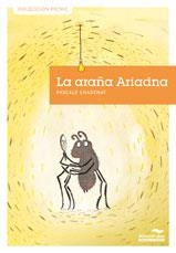 ARAÑA ARIADNA, LA | 9788492702794 | CHADENAT, PASCALE | Llibreria L'Altell - Llibreria Online de Banyoles | Comprar llibres en català i castellà online - Llibreria de Girona