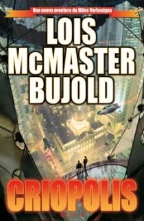 CRIOPOLSI | 9788466646918 | MCMASTER BUJOLD,LOIS | Llibreria L'Altell - Llibreria Online de Banyoles | Comprar llibres en català i castellà online - Llibreria de Girona