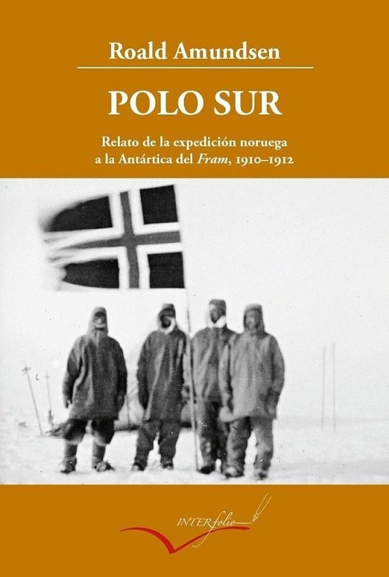 POLO SUR - ED. AMPLIADA | 9788493769437 | AMUNDSEN, ROALD | Llibreria L'Altell - Llibreria Online de Banyoles | Comprar llibres en català i castellà online - Llibreria de Girona