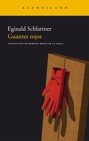 GUANTES ROJOS | 9788415277170 | SCHLATTNER, EGINALD | Llibreria L'Altell - Llibreria Online de Banyoles | Comprar llibres en català i castellà online - Llibreria de Girona