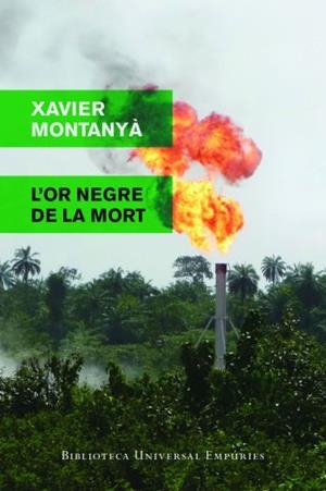 OR NEGRE DE LA MORT, L' | 9788497877268 | XAVIER MONTANYÀ | Llibreria L'Altell - Llibreria Online de Banyoles | Comprar llibres en català i castellà online - Llibreria de Girona
