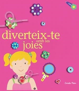 DIVERTEIX-TE AMB LES JOIES | 9788499323084 | MADELEINE DENY | Llibreria Online de Banyoles | Comprar llibres en català i castellà online