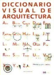DICCIONARIO VISUAL DE ARQUITECTURA | 9788425220203 | CHING, FRANCIS D.K. | Llibreria Online de Banyoles | Comprar llibres en català i castellà online