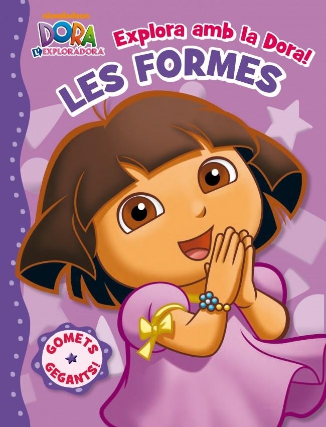 EXPLORA AMB DORA! LES FORMES | 9788401902796 | NIKELODEON | Llibreria L'Altell - Llibreria Online de Banyoles | Comprar llibres en català i castellà online - Llibreria de Girona
