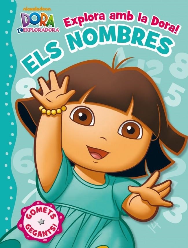 EXPLORA AMB LA DORA! ELS NUMEROS | 9788401902758 | NIKELODEON | Llibreria L'Altell - Llibreria Online de Banyoles | Comprar llibres en català i castellà online - Llibreria de Girona