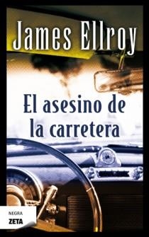 ASESINO DE LA CARRETERA,EL ZB | 9788498725155 | ELLROY,JAMES | Llibreria Online de Banyoles | Comprar llibres en català i castellà online