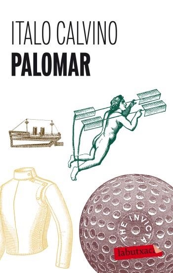 PALOMAR | 9788499302980 | CALVINO, ITALO | Llibreria L'Altell - Llibreria Online de Banyoles | Comprar llibres en català i castellà online - Llibreria de Girona
