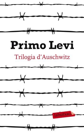 TRILOGIA D'AUSCHWITZ | 9788499303109 | LEVI, PRIMO | Llibreria L'Altell - Llibreria Online de Banyoles | Comprar llibres en català i castellà online - Llibreria de Girona