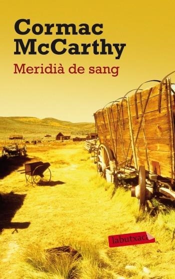 MERIDIÀ DE SANG | 9788499303147 | CORMAC MCCARTHY | Llibreria L'Altell - Llibreria Online de Banyoles | Comprar llibres en català i castellà online - Llibreria de Girona