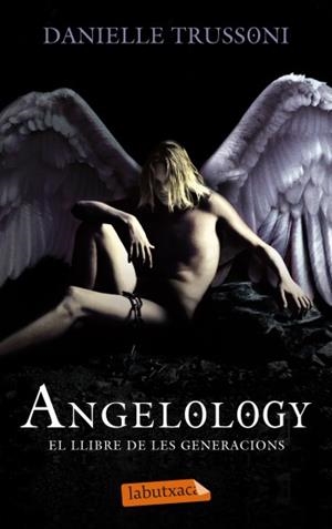 ANGELOLOGY | 9788499303277 | TRUSSONI, DANIELLE | Llibreria L'Altell - Llibreria Online de Banyoles | Comprar llibres en català i castellà online - Llibreria de Girona