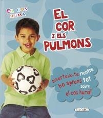 COR I ELS PULMONS, EL | 9788499134840 | AA.VV. | Llibreria L'Altell - Llibreria Online de Banyoles | Comprar llibres en català i castellà online - Llibreria de Girona