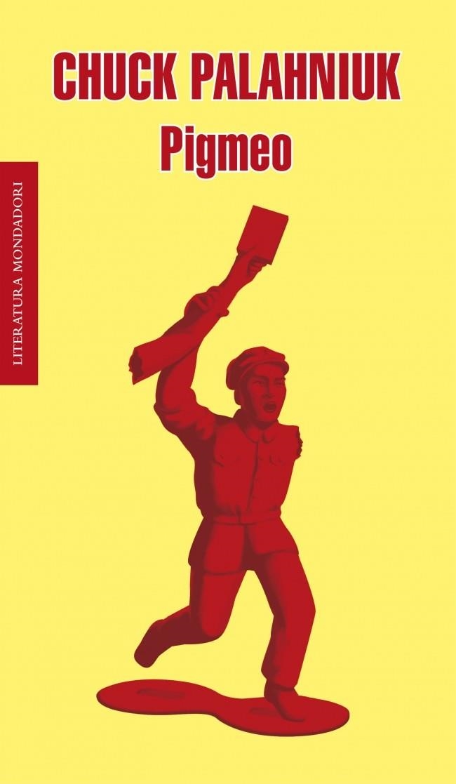 PIGMEO | 9788439723479 | PALAHNIUK, CHUCK | Llibreria L'Altell - Llibreria Online de Banyoles | Comprar llibres en català i castellà online - Llibreria de Girona