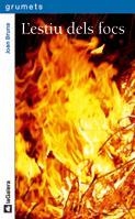 ESTIU DELS FOCS, L' | 9788424635817 | BRUNA, JOAN | Llibreria Online de Banyoles | Comprar llibres en català i castellà online