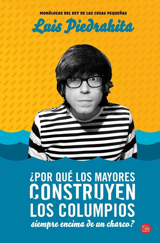 ¿POR QUE LOS MAYORES CONSTRUYEN LOS COLUMPIOS SIEMPRE ENC FG | 9788466300766 | PIEDRAHITA, LUIS | Llibreria L'Altell - Llibreria Online de Banyoles | Comprar llibres en català i castellà online - Llibreria de Girona