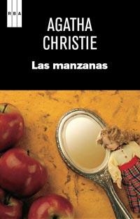 MANZANAS, LAS | 9788490060568 | CHRISTIE, AGATHA | Llibreria Online de Banyoles | Comprar llibres en català i castellà online