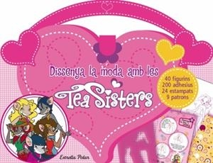 DISSENYA LA MODA AMB LES TEA SISTERS | 9788499323756 | TEA SISTERS | Llibreria L'Altell - Llibreria Online de Banyoles | Comprar llibres en català i castellà online - Llibreria de Girona