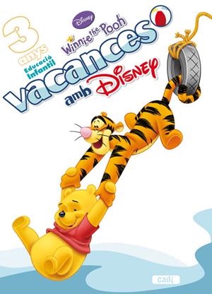 VACANCES AMB DISNEY 3 ANYS | 9788447460168 | LUISA MARÍA LÓPEZ GÓMEZ/RAFAEL CRUZ-CONTARINI | Llibreria Online de Banyoles | Comprar llibres en català i castellà online