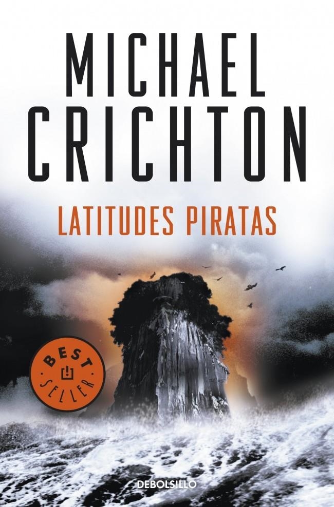 LATITUDES PIRATAS | 9788499088624 | CRICHTON, MICHAEL | Llibreria L'Altell - Llibreria Online de Banyoles | Comprar llibres en català i castellà online - Llibreria de Girona