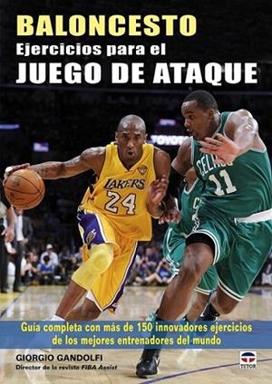 BALONCESTO: EJERCICIOS PARA EL JUEGO ATAQUE. GUIA COMPLETA C | 9788479028688 | GANDOLFI, GIORGIO | Llibreria L'Altell - Llibreria Online de Banyoles | Comprar llibres en català i castellà online - Llibreria de Girona