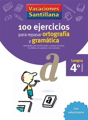 100 EJERCICIOS PARA REPASAR ORTOGRAFIA Y GRAMATICA. VACACION | 9788429407648 | VARIOS AUTORES | Llibreria Online de Banyoles | Comprar llibres en català i castellà online