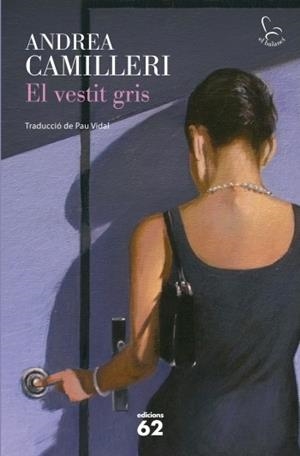 VESTIT GRIS, EL | 9788429768329 | CAMILLERI, ANDREA | Llibreria Online de Banyoles | Comprar llibres en català i castellà online