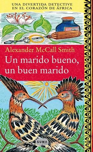 UN MARIDO BUENO, UN BUEN MARIDO | 9788483651070 | MCCALL SMITH, ALEXANDER | Llibreria Online de Banyoles | Comprar llibres en català i castellà online