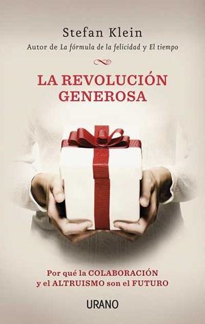 REVOLUCION GENEROSA, LA | 9788479537791 | KLEIN, STEFAN | Llibreria L'Altell - Llibreria Online de Banyoles | Comprar llibres en català i castellà online - Llibreria de Girona