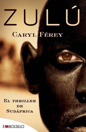 ZULU | 9788415140429 | FEREY, CARYL | Llibreria Online de Banyoles | Comprar llibres en català i castellà online
