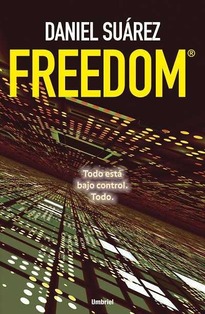 FREEDOM | 9788489367982 | SUÁREZ, DANIEL | Llibreria L'Altell - Llibreria Online de Banyoles | Comprar llibres en català i castellà online - Llibreria de Girona