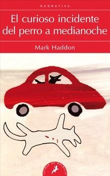 CURIOSO INCIDENTE DEL PERRO A MEDIANOCHE, EL | 9788498383737 | HADDON, MARK | Llibreria Online de Banyoles | Comprar llibres en català i castellà online