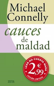 CAUCES DE MALDAD | 9788498725490 | CONNELLY, MICHAEL | Llibreria L'Altell - Llibreria Online de Banyoles | Comprar llibres en català i castellà online - Llibreria de Girona