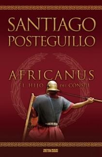 AFRICANUS. EL HIJO DEL CONSUL | 9788498725407 | POSTEGUILLO, SANTIAGO | Llibreria Online de Banyoles | Comprar llibres en català i castellà online