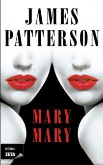 MARY, MARY | 9788498725254 | PATTERSON, JAMES | Llibreria L'Altell - Llibreria Online de Banyoles | Comprar llibres en català i castellà online - Llibreria de Girona