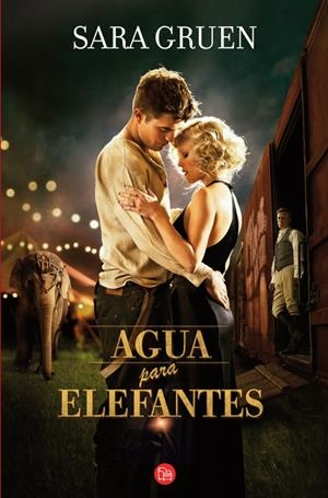 AGUA PARA ELEFANTES | 9788466324892 | GRUEN, SARA | Llibreria L'Altell - Llibreria Online de Banyoles | Comprar llibres en català i castellà online - Llibreria de Girona