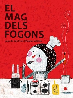 MAG DELS FOGONS, EL | 9788415170044 | PRATS I PIJOAN, JOAN DE DÉU | Llibreria Online de Banyoles | Comprar llibres en català i castellà online