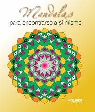 MANDALAS PARA ENCONTRARSE A SI MISMO | 9788415322078 | * | Llibreria L'Altell - Llibreria Online de Banyoles | Comprar llibres en català i castellà online - Llibreria de Girona