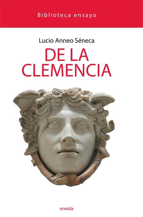 DE LA CLEMENCIA | 9788492491889 | SÉNECA, LUCIO ANNEO | Llibreria L'Altell - Llibreria Online de Banyoles | Comprar llibres en català i castellà online - Llibreria de Girona