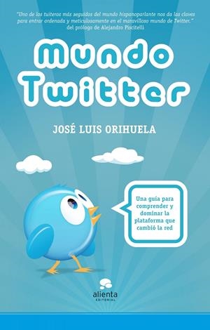 MUNDO TWITTER | 9788492414895 | ORIHUELA, JOSE LUIS | Llibreria Online de Banyoles | Comprar llibres en català i castellà online