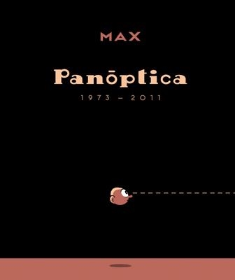 PANÓPTICA 1973 - 2011 | 9788484647607 | MAX | Llibreria L'Altell - Llibreria Online de Banyoles | Comprar llibres en català i castellà online - Llibreria de Girona