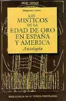 MISTICOS DE LA EDAD DE ORO EN ESPAÑA Y AMERICA, LOS | 9788479142643 | ANDRES, MELQUIADES | Llibreria Online de Banyoles | Comprar llibres en català i castellà online