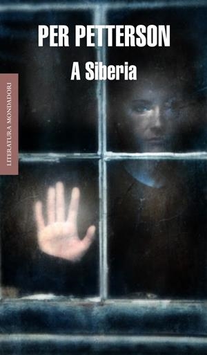 A SIBERIA | 9788439723707 | PETTERSON, PER | Llibreria Online de Banyoles | Comprar llibres en català i castellà online